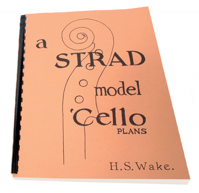 327 STRAD MODEL CELLO PLANS H.S. WAKE