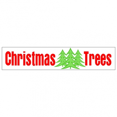 225-SGN-1104 Banner-3' x15' Christmas Trees-Nylon