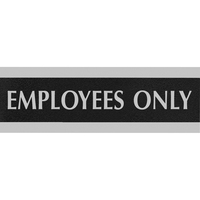 Sign-  EMPLOYEES ONLY