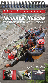 Technical Rescue Field Operations Guide Tom Pendley, 5th