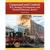 Command and Control 2: ICS, Strategy Development, and Tactic