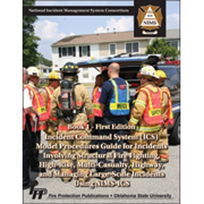 Incident Command System Model Procedures Guide for Incidents