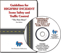 Guidelines for Highway Incident Scene Safety and Traffic Con