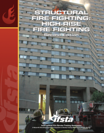 Structural Fire Fighting: High-Rise Fire Fighting