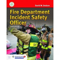 Fire Department Incident Safety Officer, Third Edition