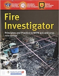 Fire Investigator: Prin and Pract NFPA 921/ 1033, 5th E