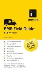 EMS Field Guide BLS 9th edition