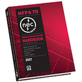 NFPA 70: National Electrical Code Handbook 2017 Edition