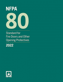 NFPA 80: Standard for Fire Doors and Other Opening Protectiv