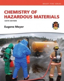 Chemistry of Hazardous Materials, 6/E
