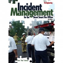 Incident Management for the Street Smart Fire Officer 2nd Ed