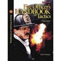 Fire Officer's Handbook of Tactics Video Series #1