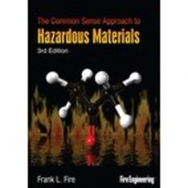 The Common Sense Approach to Hazardous Materials, Third Edit