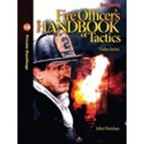 Fire Officer’s Handbook of Tactics Video Series #13: Private