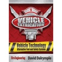 Vehicle Extrication: DVD #1 Vehicle Technology/Alternative F