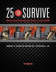 25 to Survive: Reducing Residential Injury and LODD DVD