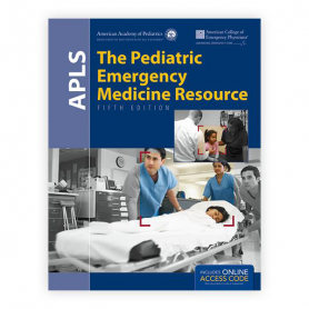 AAP APLS: The Pediatric Emergency Medicine Resource, 5th Edition