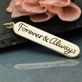 Sterling Silver Message Pendant - Forever and Always