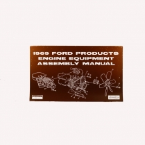 Engine Equipment Assembly Manual - 1969 Ford Car  