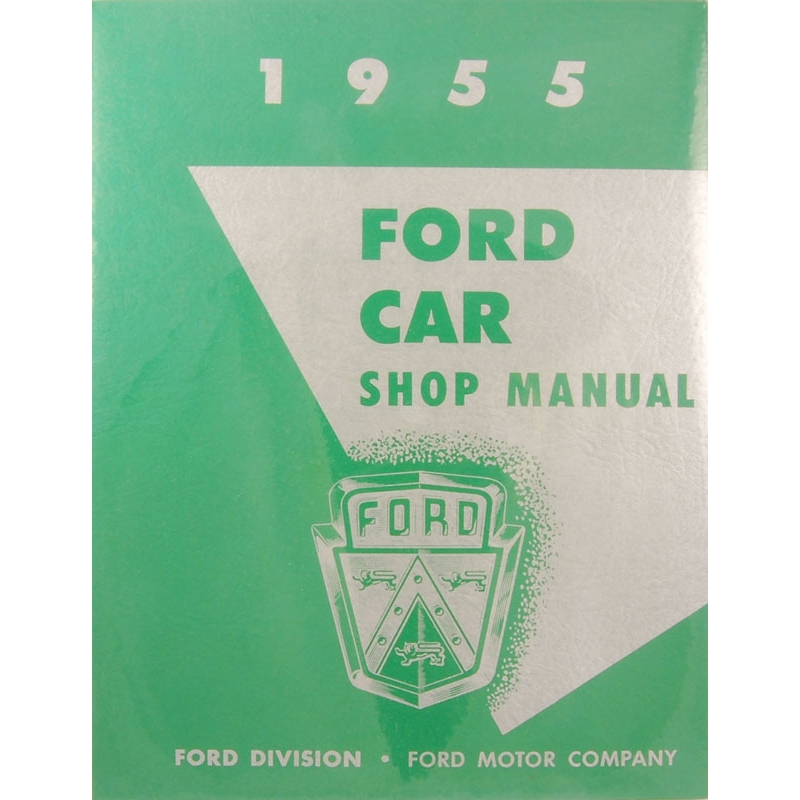 Book - Shop Manual for 1955 Ford Cars | Dennis Carpenter Ford Restorations