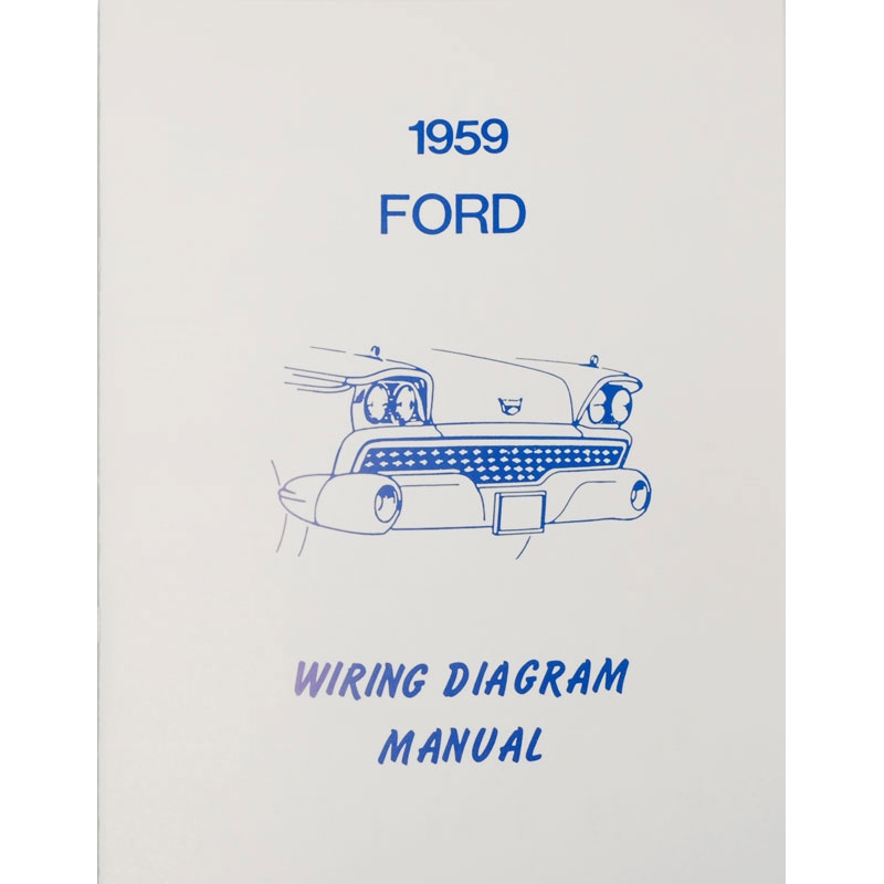 Book - Wiring Diagram Manual for 1959 Ford Cars | Dennis Carpenter Ford  Restorations  Wiring Diagram 59 Ford    Dennis Carpenter