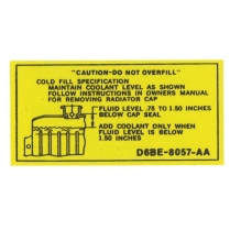 Decal - Coolant Caution - 1972-82 Ford Truck, 1972-82 Ford Bronco, 1976-77 Ford Car  