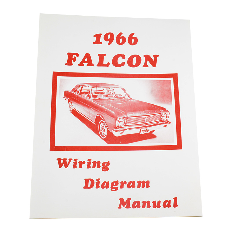 Wiring Diagram Manual - 1966 Falcon Ford Car Dennis Carpenter Ford