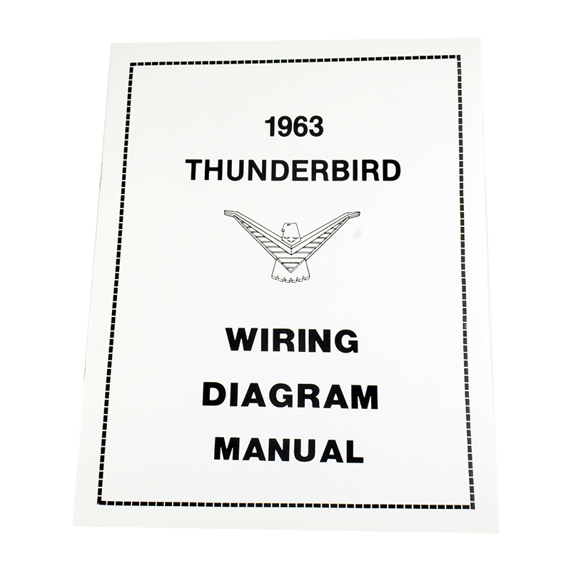 Wiring Diagram - 1963 Thunderbird Ford Car Dennis Carpenter Ford