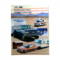 Recreation Vehicle and Trailer Towing Guide - 1990 Ford Truck, Bronco, Econoline