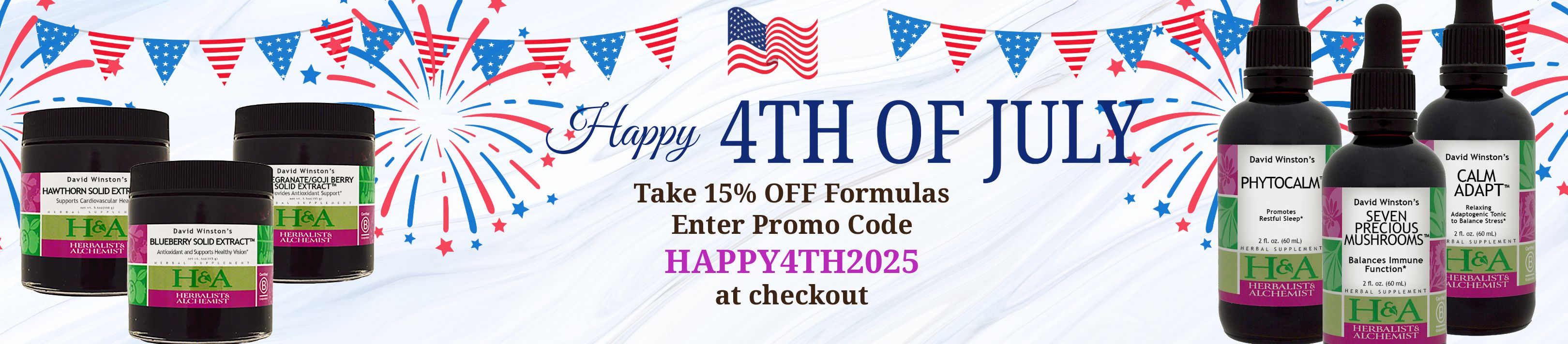 4th of July Sale. 15% off Formulas with Promo HAPPY4TH2025.