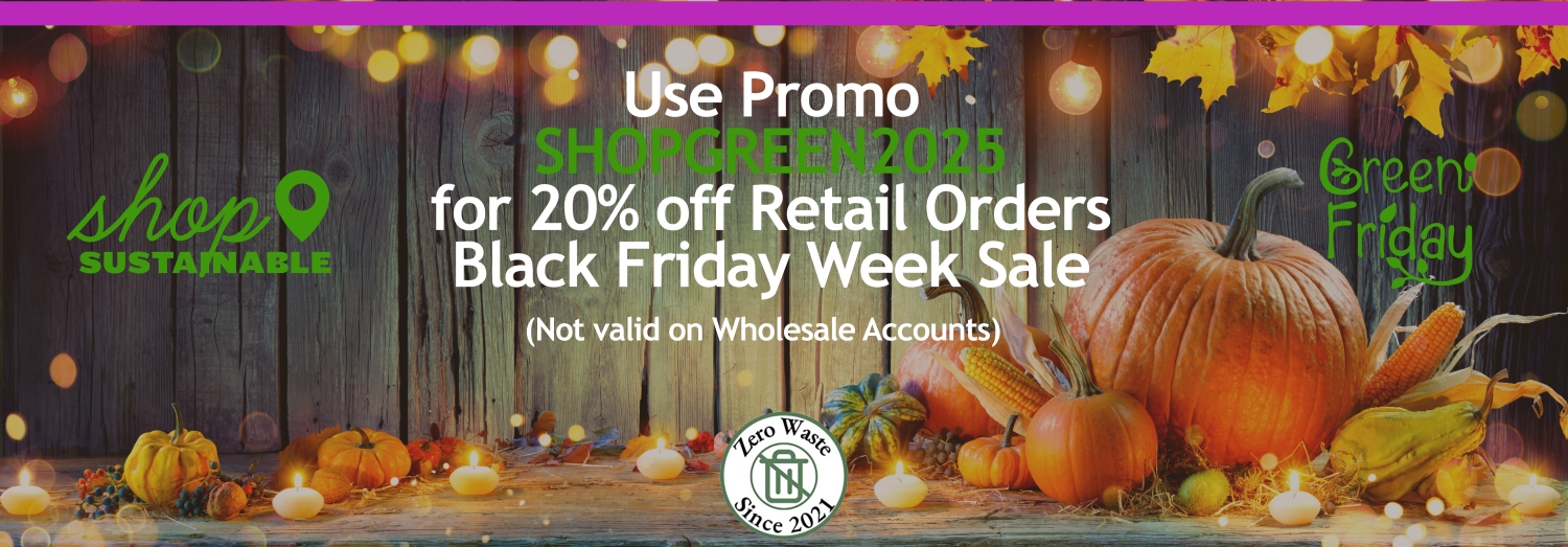 Retail Customers Use Promo Code SHOPGREEN2025 for 20% off