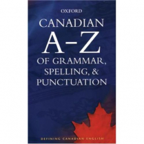 Canadian A to Z of Grammar, Spelling, Punctuation   (C4379)