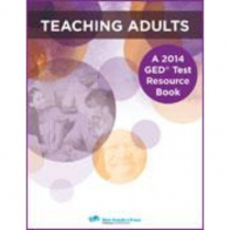Teaching Adults: GED Test Resource Book (2472)