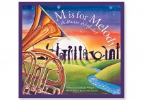 M IS FOR MELODY: A Musical Alphabet  Paperback
