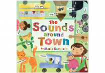 THE SOUNDS AROUND TOWN  Board Book