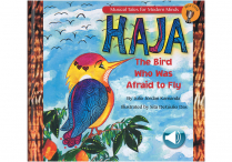 HAJA: The Bird Who Was Afraid to Fly  Paperback & Online Audio