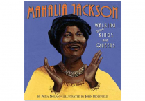 MAHALIA JACKSON: Walking with Kings and Queens  Hardback