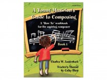 YOUNG MUSICIANS GUIDE TO COMPOSING  Student Book