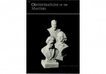 ORFFESTRATIONS OF THE MASTERS