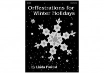 ORFFESTRATIONS for WINTER HOLIDAYS