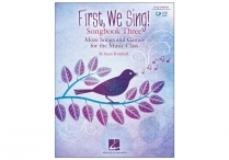 FIRST, WE SING! Songbook 3