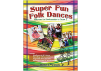 SUPER FUN FOLK DANCES Book & Download