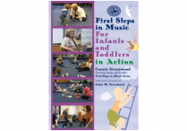 First Steps in Music: FOR INFANTS AND TODDLERS IN ACTION DVD