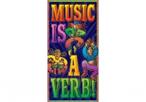 Music in Our Village MUSIC IS A VERB Poster