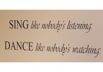 WALL DECAL Sing Like Nobody's Listening