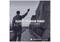 CLASSIC RAILROAD SONGS CD