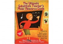 ULTIMATE SUBSTITUTE TEACHER'S MUSIC RESOURCE GUIDE