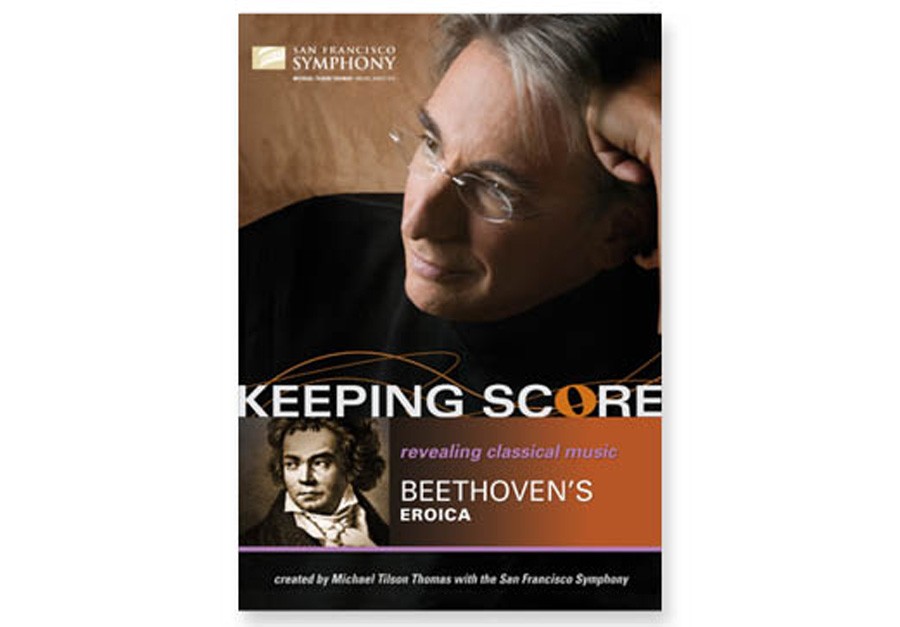 KEEPING SCORE: BEETHOVEN Eroica DVD Music in Motion