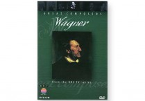 Great Composers DVD Series:  WAGNER