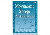 MOVEMENT SONGS CHILDREN LOVE Book & Online Audio